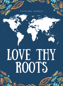 Love Thy Roots
